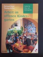 Arbeit im Offenen Kindergarten