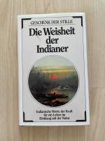 Die Weisheit der Indianer