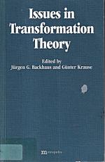 Issues in Transformation Theory