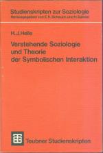 Horst Jürgen Helle: Verstehende Soziolog