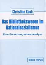 Christine Koch: Das Bibliothekswesen im 