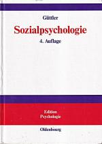 Güttler, Peter O.: Sozialpsychologie: So Güttler, Peter O.: Sozialpsychologie: So
