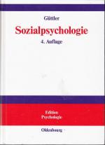 Güttler, Peter O.: Sozialpsychologie: So Güttler, Peter O.: Sozialpsychologie: So