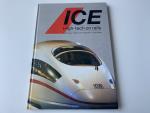 ICE. High-tech on rails