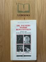 Wolfgang Pauser: Dr. Pausers Werbebewuss Wolfgang Pauser: Dr. Pausers Werbebewuss