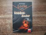 Ulli Potofski: Locke und der Voodoo-Zaub Ulli Potofski: Locke und der Voodoo-Zaub