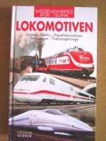 "Lokomotiven (Dampf-, Elektro-, Diesellokomotiven – Triebwagen, Triebwagenzüge)"