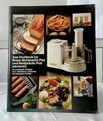 Das Kochbuch zur Braun Multipractic Plus und Multipractic Plus electronic : Internationale Rezepte zum schnelleren, leichteren und besseren Kochen. Idee, Text und Gesamtredaktion: Dieter Skerutsch.