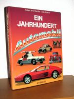 Ein Jahrhundert Automobil