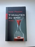 Kate Pepper: 7 Minuten zu spät