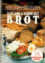 Schlank & schön mit Brot