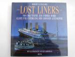 Lost Liners - Glanz und Untergang der grossen Luxusliner