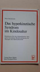 Das hyperkinetische Syndrom im Kindesalter