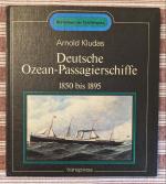 Arnold Kludas: Deutsche Ozean - Passagie Arnold Kludas: Deutsche Ozean - Passagie
