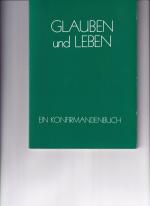 Glauben und Leben