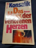 Konsalik, Heinz G: Das Haus der verloren