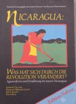 Nicaragua: Was hat sich durch die Revolution verändert?