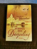 Nicole C. Vosseler: Der Himmel über Darj