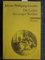 Die Leiden des jungen Werther - Textausgabe mit Nachwort