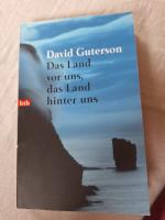David Guterson: Das Land vor uns, das La