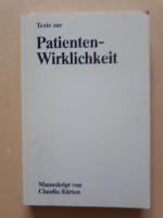 Texte zur Patienten-Wirklichkeit