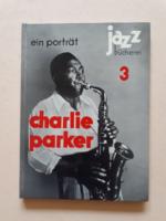 Charlie Parker: ein Porträt