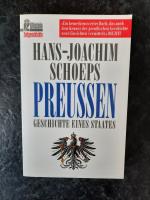 Preussen. Geschichte eines Staates.