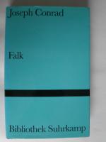 Joseph Conrad: Falk - Eine Erinnerung