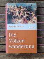 Reinhard Pohanka: Die Völkerwanderung Reinhard Pohanka: Die Völkerwanderung