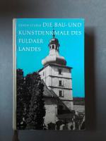 Die Bau- und Kunstdenkmale des Fuldaer Landes