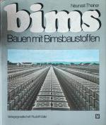 Bims. Bauen mit Bimsbaustoffen