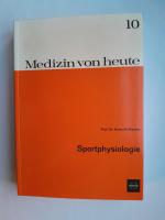 Medizin von heute - 12 Sportphysiologie