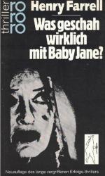 Was geschah wirklich mit Baby Jane? Deutsch von Gisela Stege.