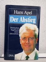 Hans Apel: Der Abstieg