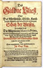 Das Güldne Vließ, Oder Das Allerhöchste, Edelste, Kunstreichste Kleinod, und der urälteste verborgene Schatz der Weisen, In welchem da ist Die Allgemeine Materia Prima, derselben nothwendige Præparation und überaus reiche Frucht des Philosophischen Steins augenscheinlich gezeiget und klärlich dargethan. Philosophischer und Theologischer Weise beschrieben und zusammen verfaßet durch Einen ungenannten, doch wohlbekannten ec. Ich Sags Nicht. [ANGEBUNDEN: Eugenius Philaleta: Magia Adamica Oder das Alterthum der Magie]. [3. Aufl.].