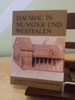 Hausbau in Münster und Westfalen   ___   mit zwei Beiträgen zu Hausbau und Dachwerken in den Alpenländern   ___   Jahrbuch für Hausforschung - Band 36/37   ___   Bericht über die Tagung des Arbeitskreises für Hausforschung in Münster in Westfalen vom 10. bis 13. Juni 1986