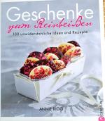 Annie Rigg: Geschenke zum Reinbeißen - 1 Annie Rigg: Geschenke zum Reinbeißen - 1