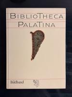 Bibliotheca Palatina, Bildband [Katalog, Heidelberg 1986] // + Zugabe