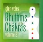 Rhythms Of The Chakras Vol. 2