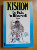 Ephraim Kishon: Der Fuchs im Hühnerstall Ephraim Kishon: Der Fuchs im Hühnerstall