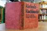 Hermine Kiehnle: Kienle Kochbuch für die
