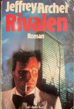 Jeffrey Archer: Rivalen Jeffrey Archer: Rivalen
