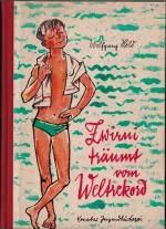 Wolfgang Held: Zwirni träumt vom Weltrek
