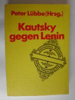 Kautsky gegen Lenin.