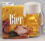 Bier toll n Form