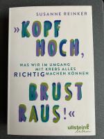 "Kopf hoch, Brust raus!" - Was wir im Umgang mit Krebs alles richtig machen können