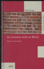 Manfred Flügge: Ich erinnere mich an Ber