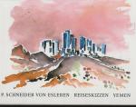 Paul Schneider-Esleben: Reiseskizzen Yem Paul Schneider-Esleben: Reiseskizzen Yem