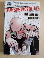 Transmetropolitan Das Jahr des Bastards