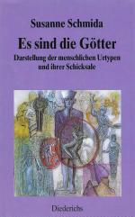 Es sind die Götter